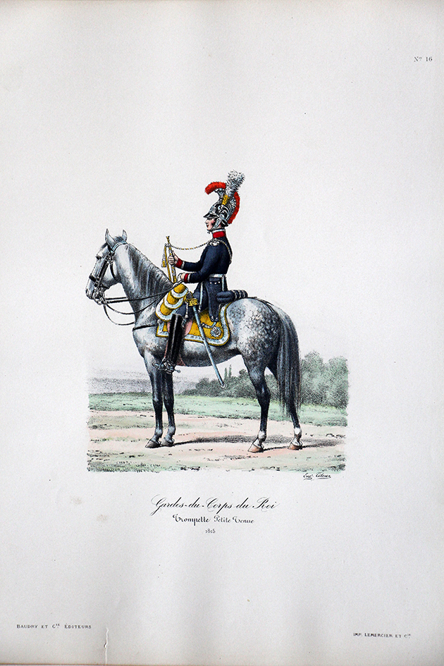Gardes du Corps du Roi - Trompette petite tenue 1815- Histoire de la Maison Militaires du Roi 1814/1830 - Eugène Titeux