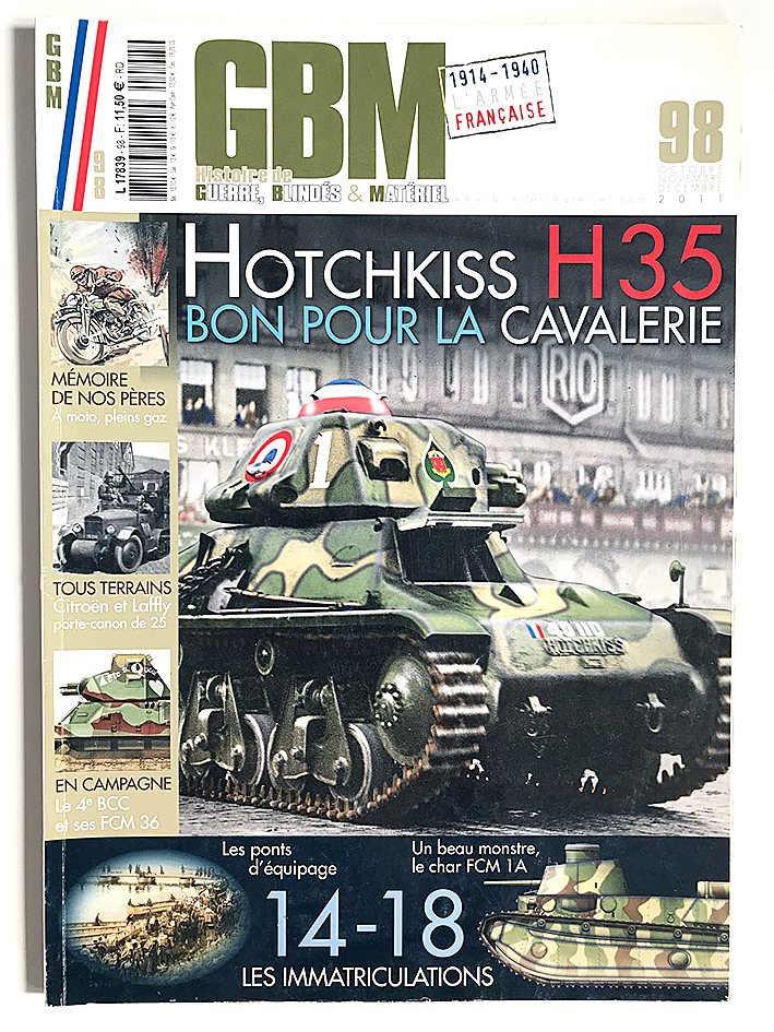 GBM - Histoire de Guerre Blindés et Matériel - Hotchkiss H35 - 1914/1940 - L'armée Française