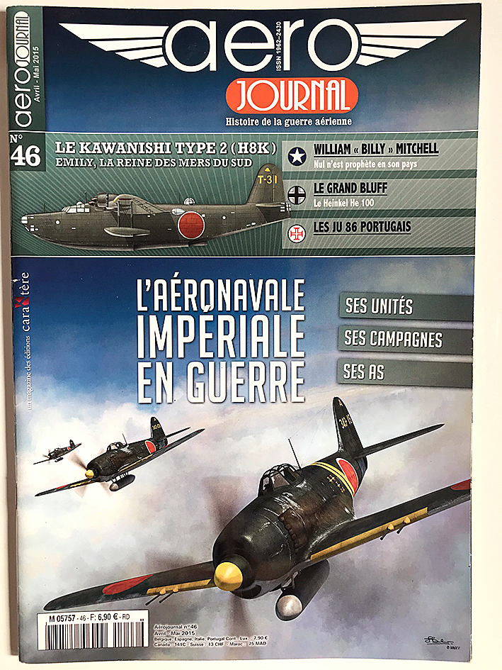 Revue Aéro Journal - N°46 - Aviation - L'aéronavale Impériale Japonaise en Guerre
