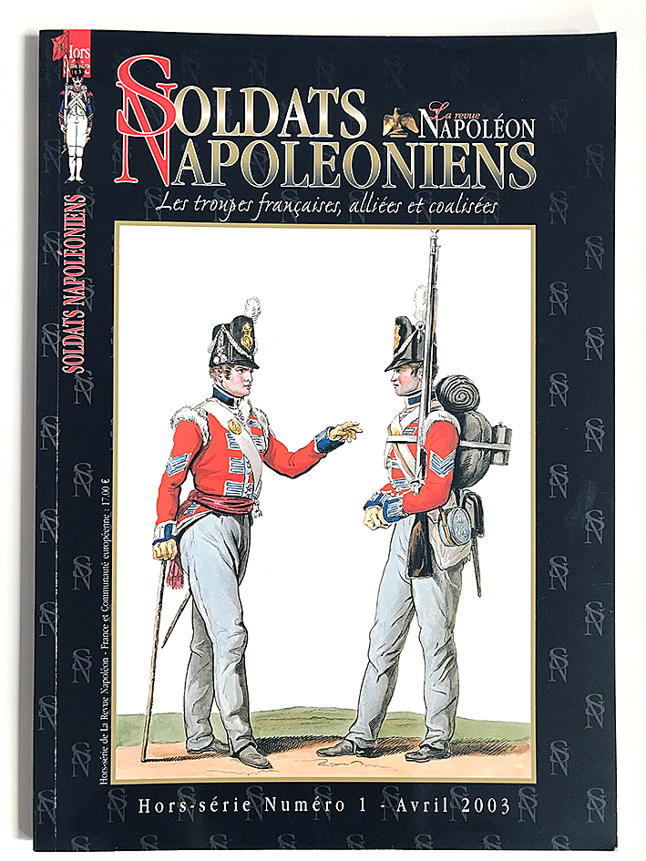 Soldats Napoléoniens Hors Série N°1- 1er Empire - Avril 2003