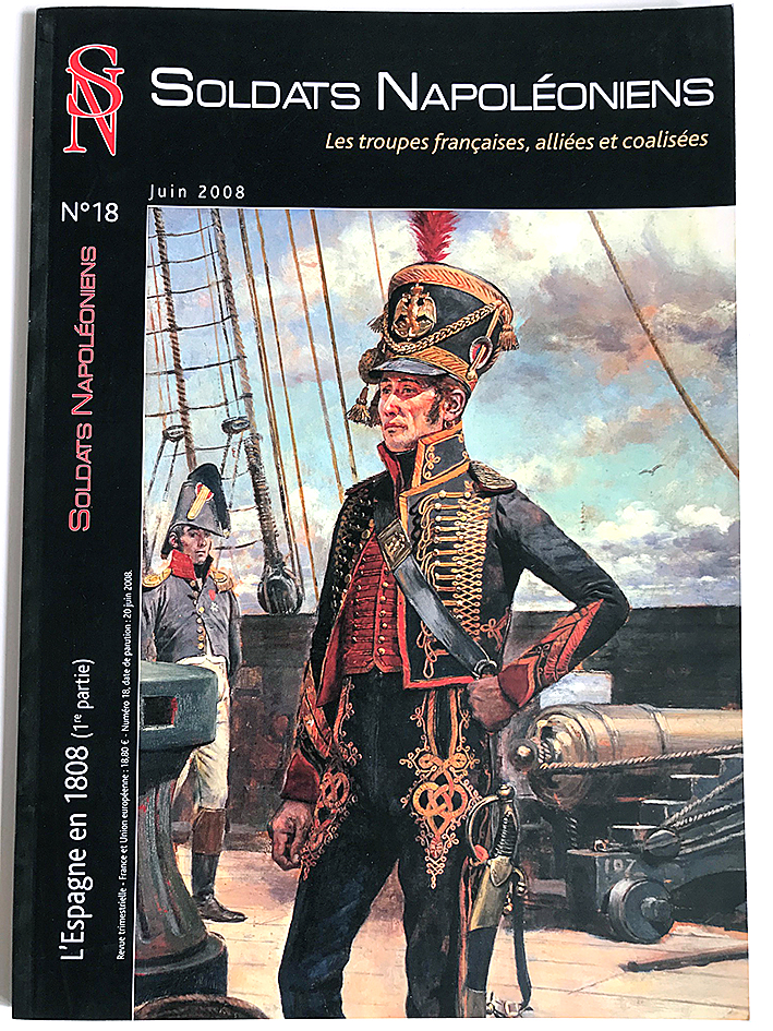 Soldats Napoléoniens revue n°18 - 1er Empire - L'Espagne en 1808
